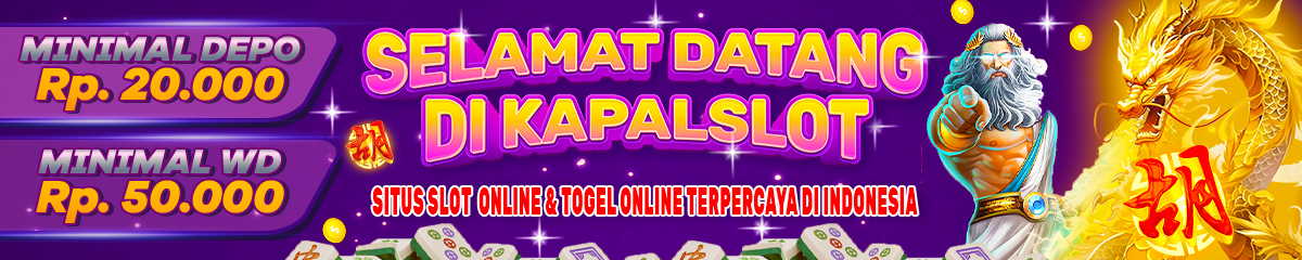 Selamat Datang Di Kapalslot